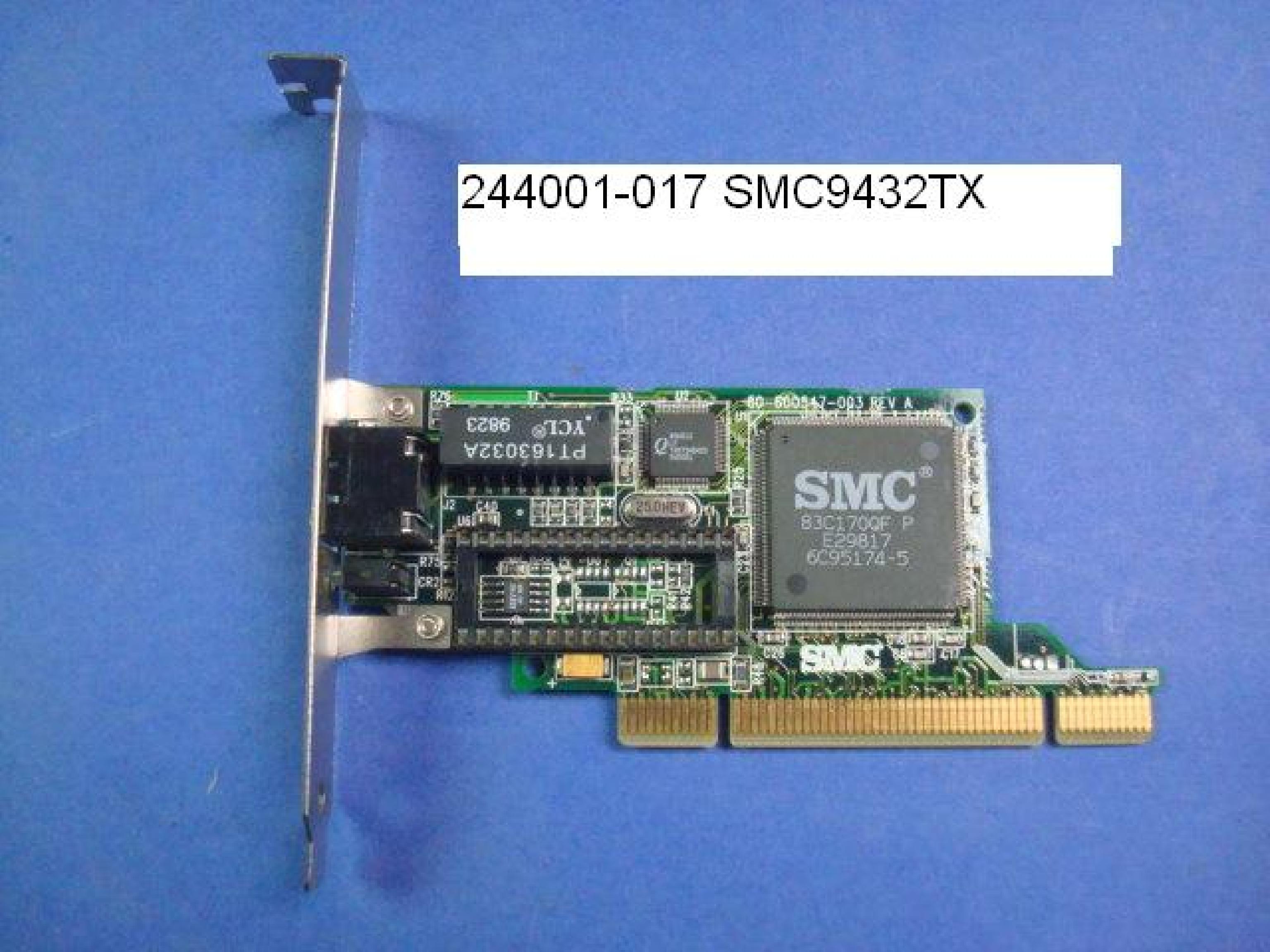 SMC / STANDARD MICROSYSTEMS CORPORATION 244003-117 PCI ETHERNET CARD 10/100 83C171A2QF