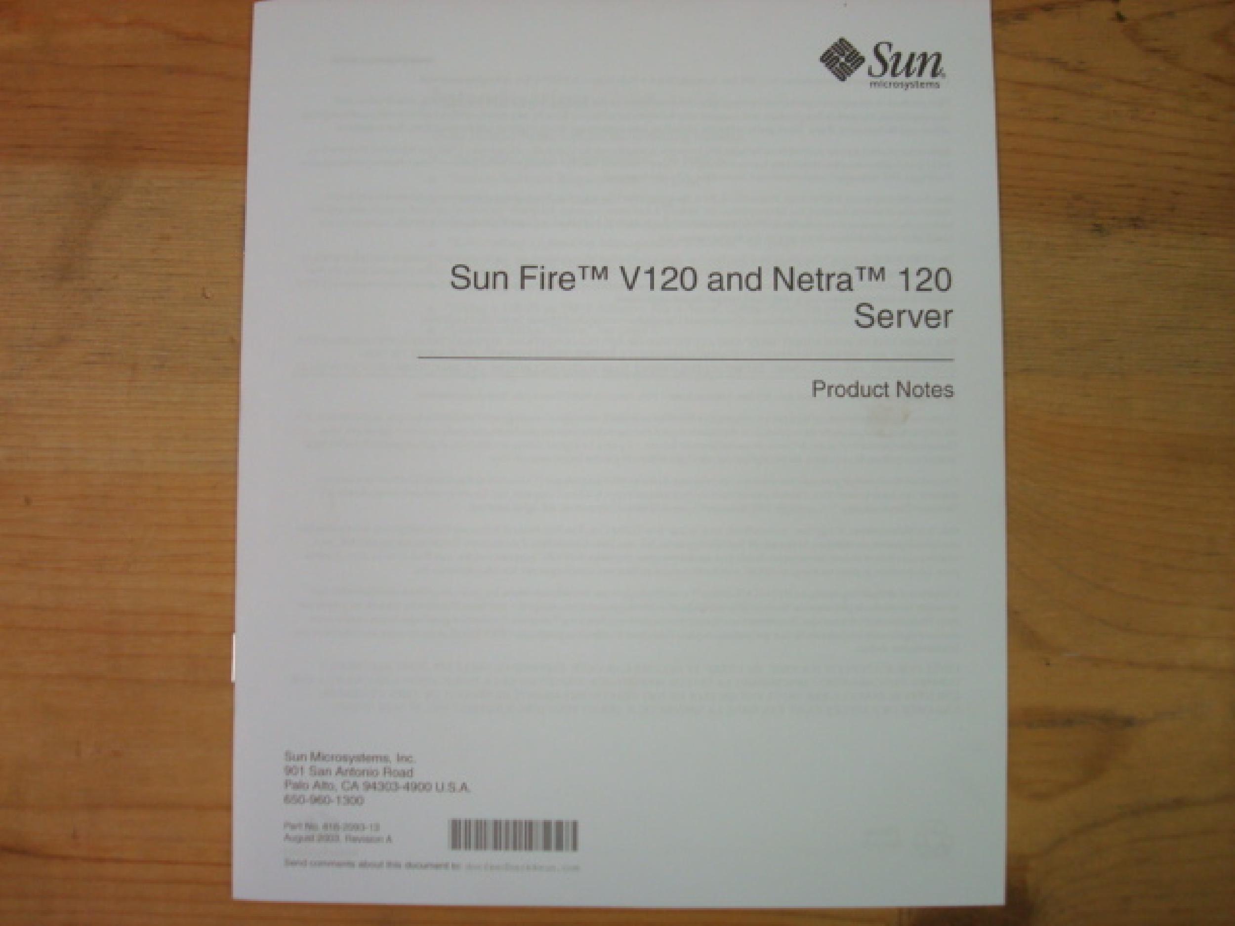 SUN MICROSYSTEMS 380-0387-03 SUN FIRE V120 SERVER ULTRASPARC 650 36GB 10K RPM DRIVE, 512MB RAM, 650MHZ CPU