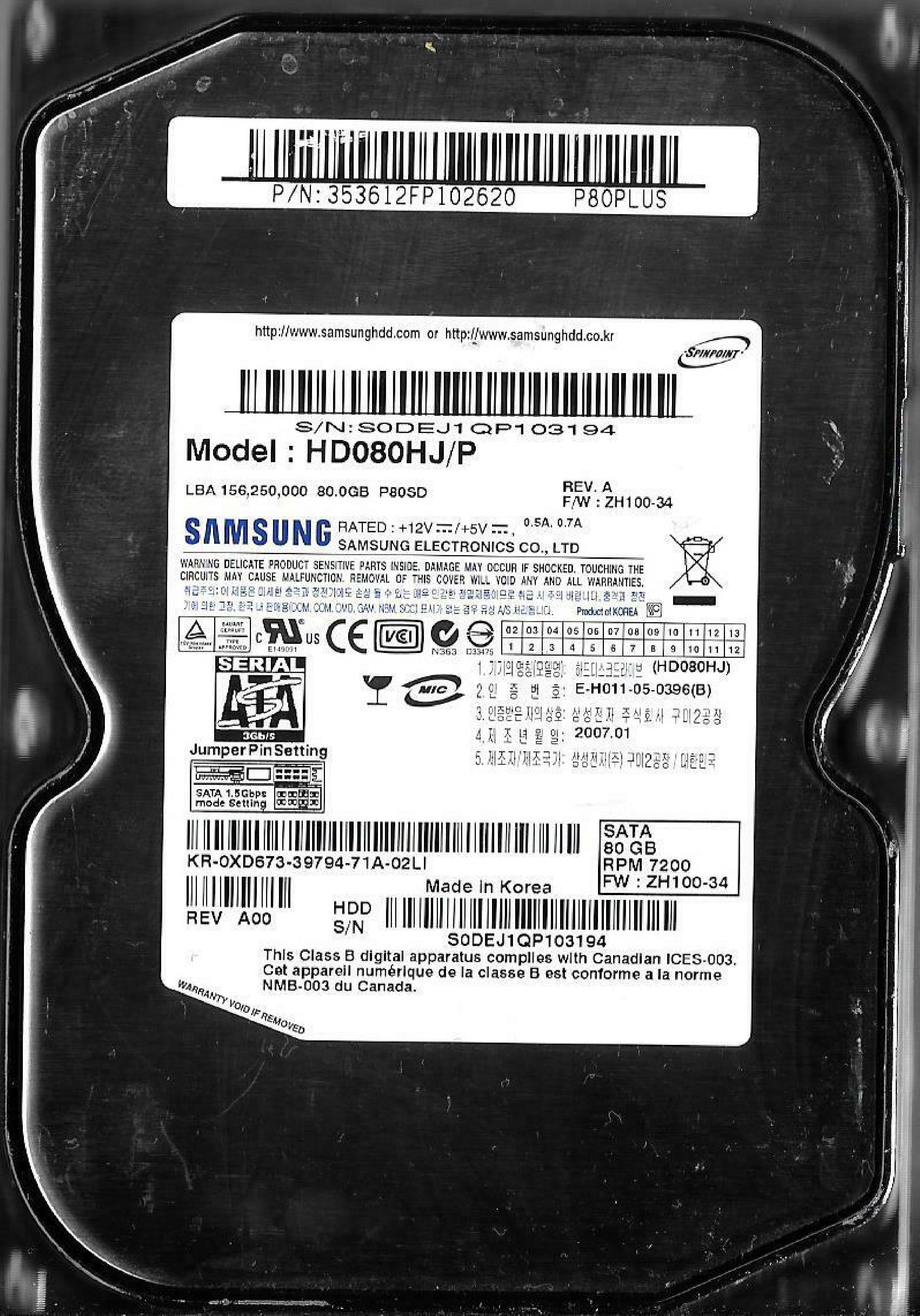 SAMSUNG ZH100-34 80GB SATA HD REV A F/W ZH100-34 DATE 2006.02 2006.07 2005.12