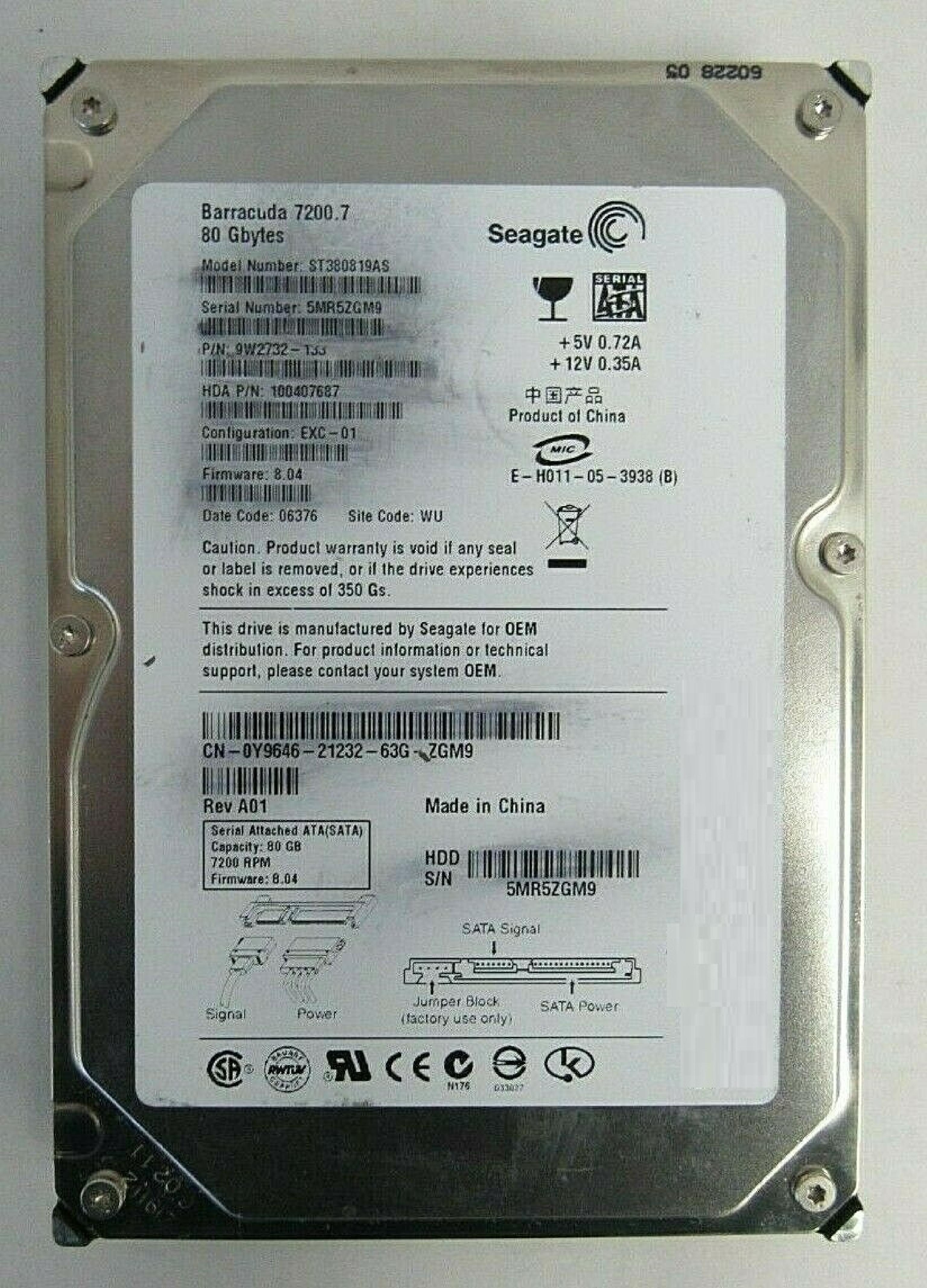 SEAGATE / WESTERN DIGITAL / WD 9W2732-133 80GB SATA HD CONFIG EXC-01 FIRMWARE 8.04 DATE 06313 SITE WU REV A01 BARRACUDA 06323 06303 06324 06302 06346