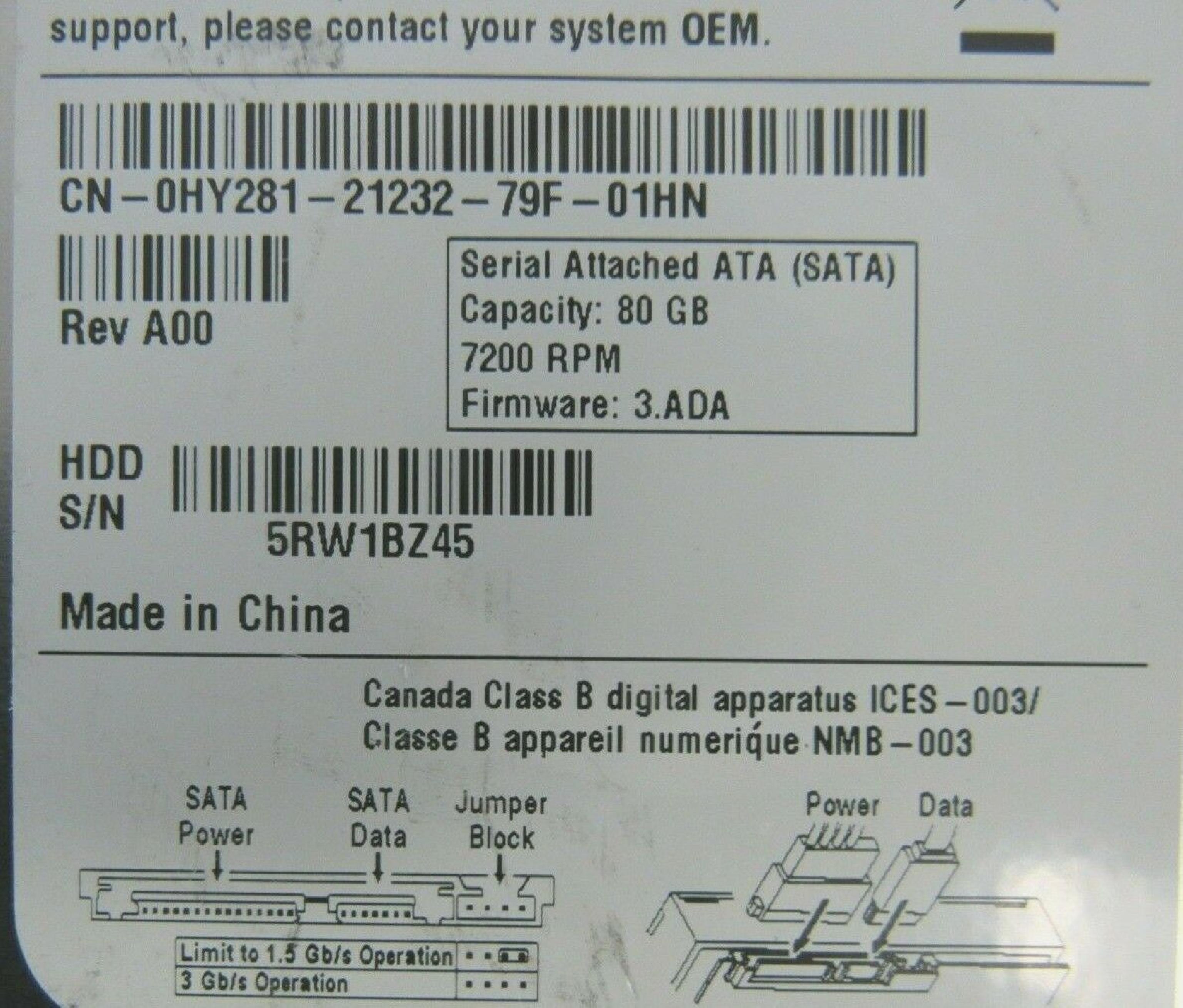 SEAGATE / DELL 0HY281 80GB SATA HD FIRMWARE 4.ADA DATE 09236 SITE TK REV A01 BARRACUDA DRIVE 09025 CODE