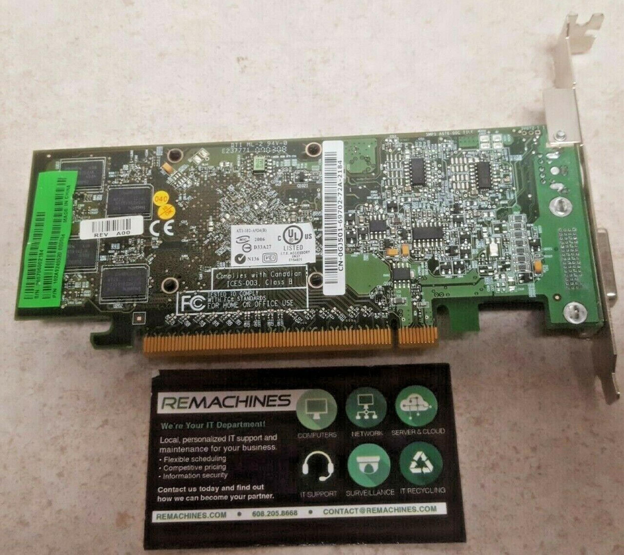 ATI 102A9240520 256MB PCI-E VIDEO CARD WITH DVI AND SVIDEO OUTPUTS