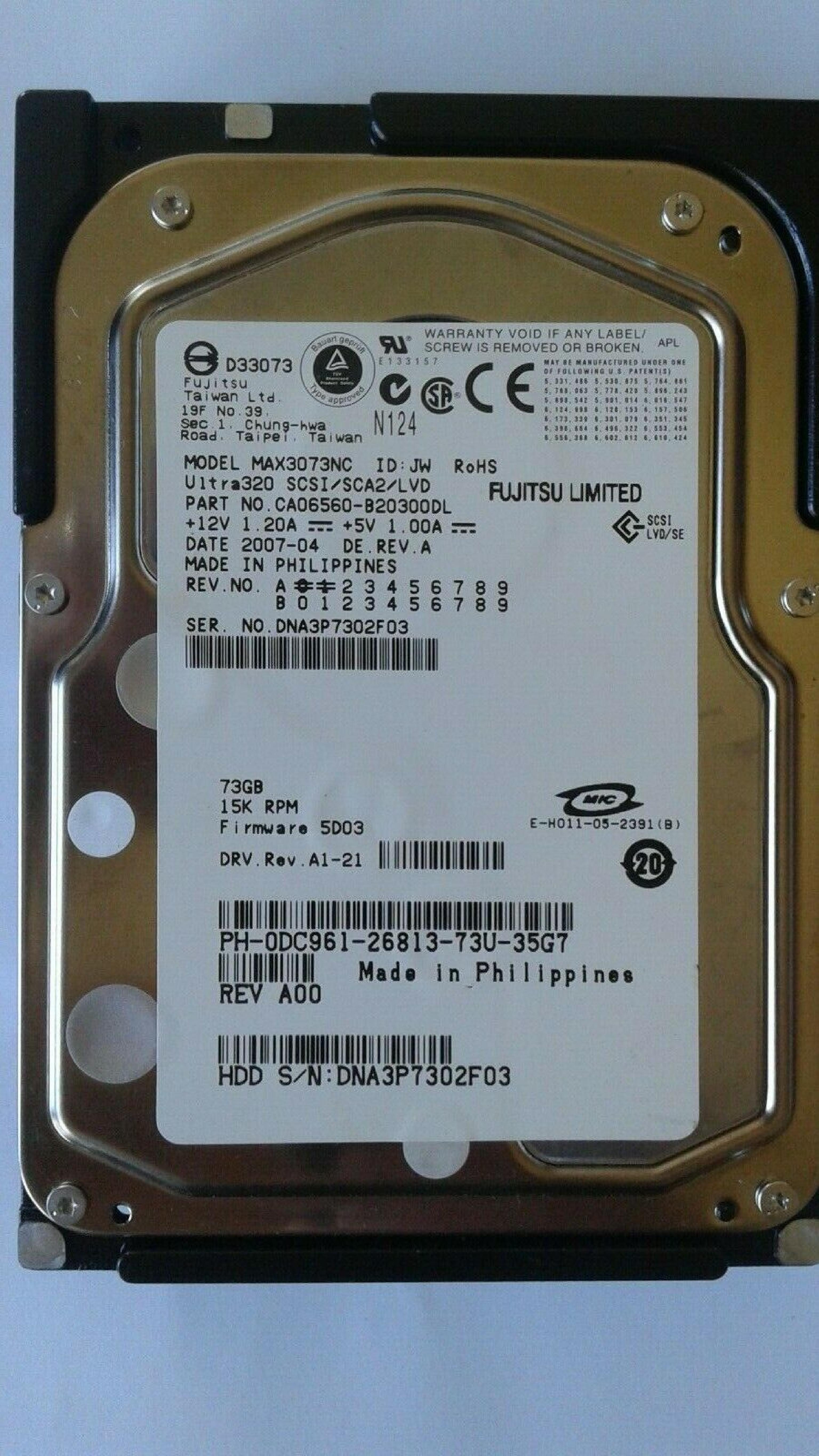 FUJITSU CA06560-B20300DL 73GB LVD 15K RPM 3.5 INCH HARD DRIVE 3.5IN WIDE ULTRA320 SCSI LVD/SE FIRMWARE: 5D03 DRV.REV. A1-20 REV NO A3 DATE: 2010-07 DRV. REV. A00 2005-11 A1-21 2007-05