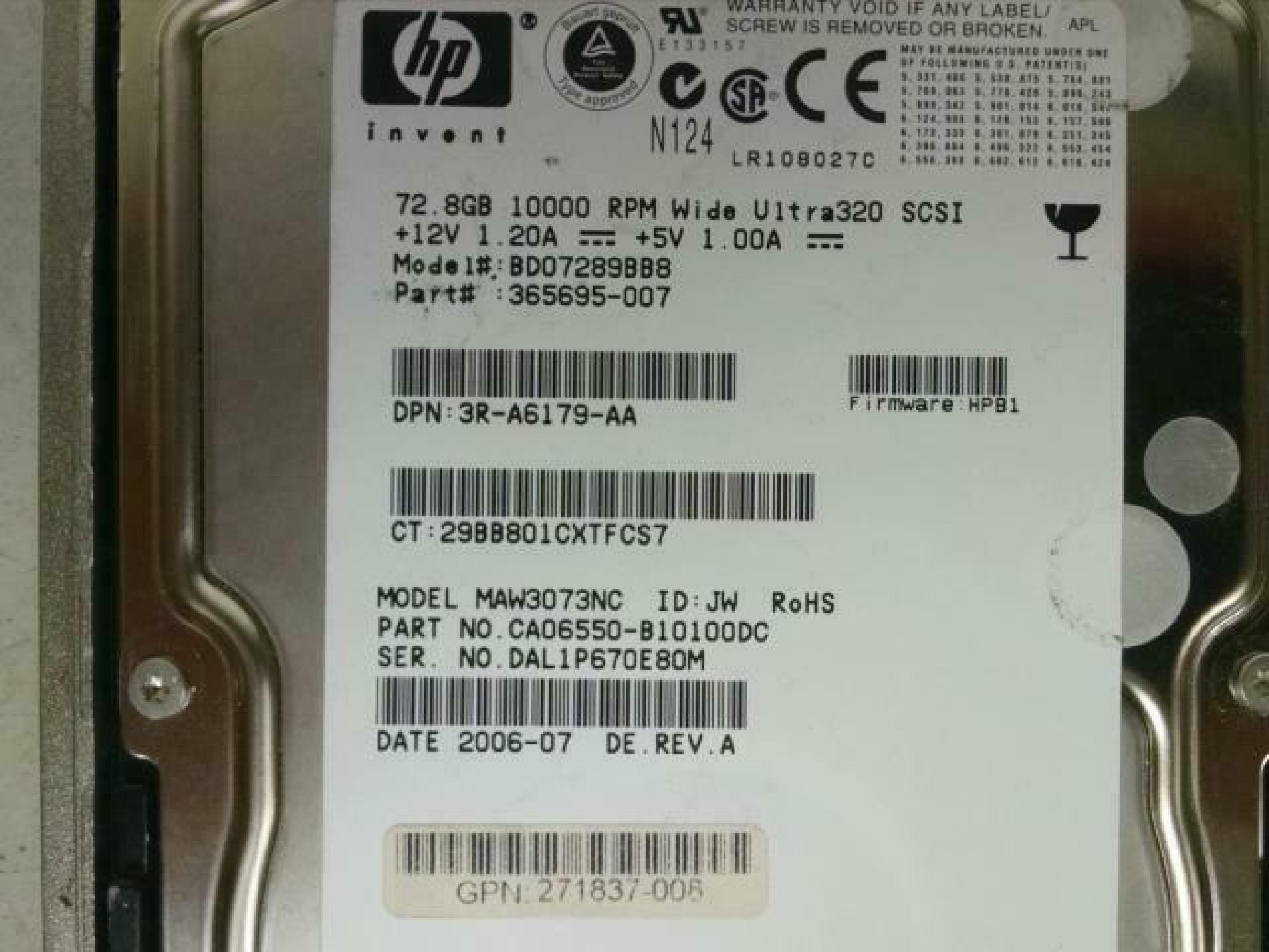 FUJITSU / HEWLETT PACKARD / HP BD07289BB8 72.8GB 3.5IN 10K RPM WIDE ULTRA320 SCSI FIRMWARE: HPB1 2006-11 ID: JW REV. A N124 ULTRA 320 LVD/SE DATE: 2006-07 2007-01 DE: ID:JW 2006-09 2006-03 2006-06 FIRM: DE.REV.