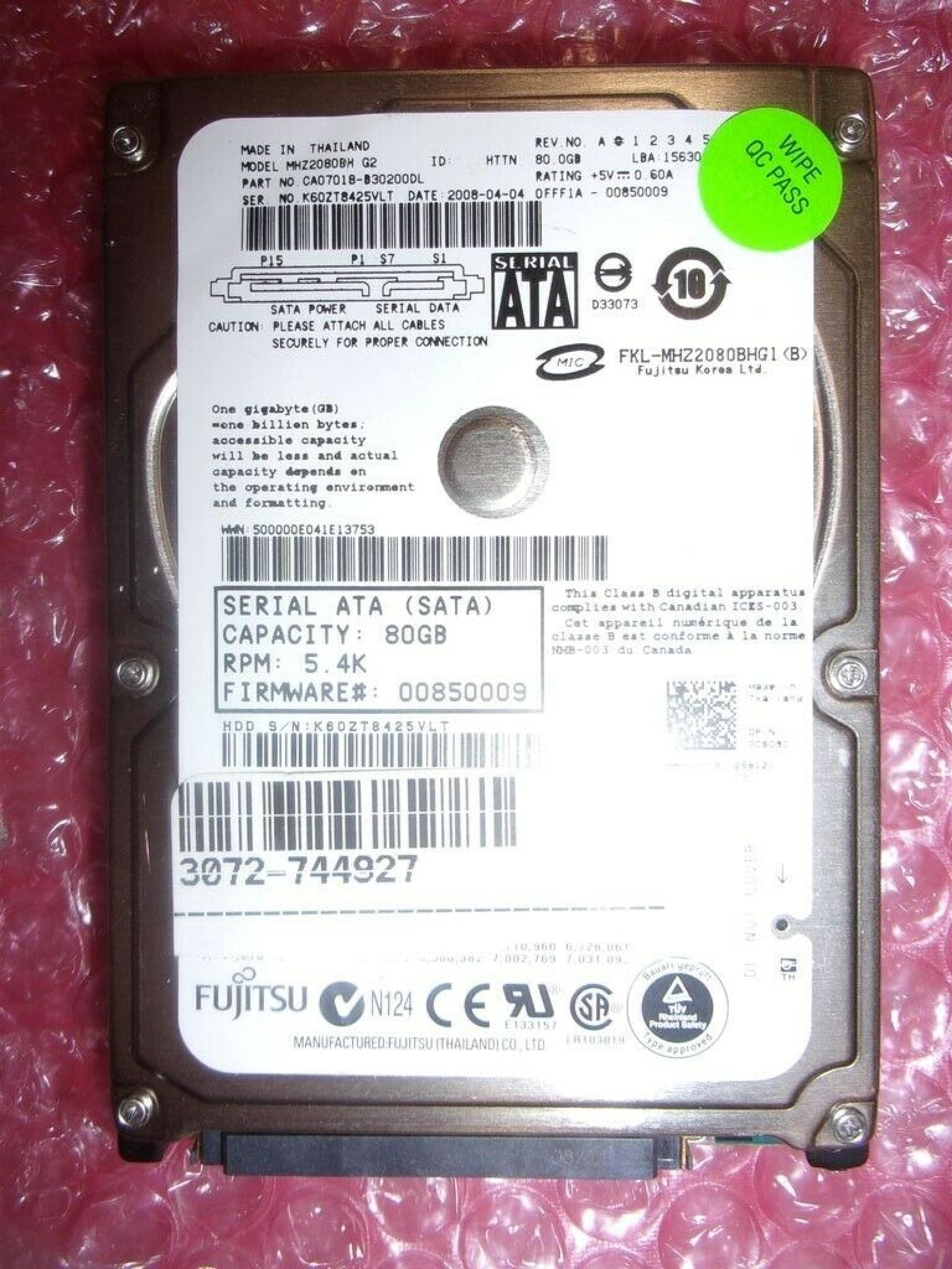 FUJITSU CA07018-B30200DL 80GB 2.5IN 5400 RPM SATA FIRMWARE: 00850009 DATE: 2008-04-24